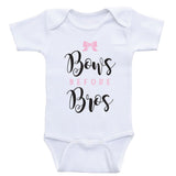 Clothes For Baby Girls "Bows Before Bros" Funny Baby Girl Shirts