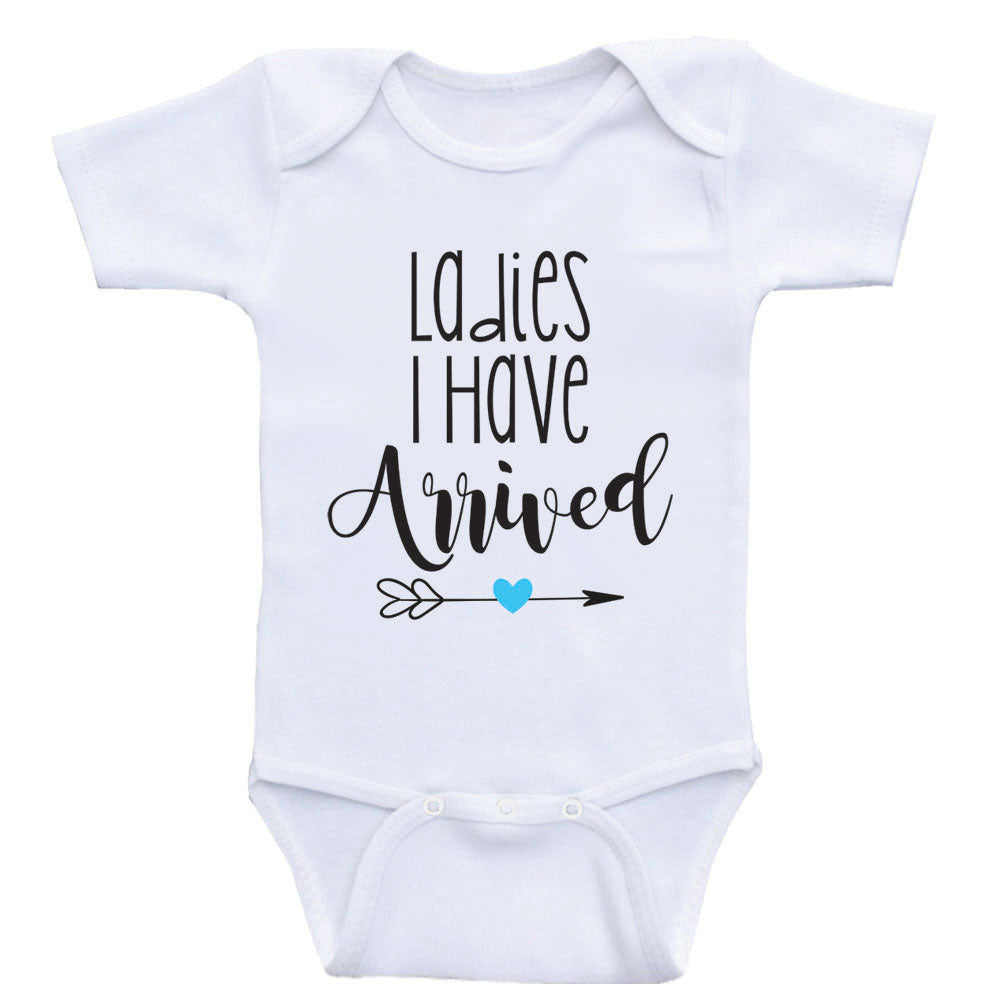 Clothes For Baby Boys "Ladies I Have Arrived" Funny Baby Boy Shirt