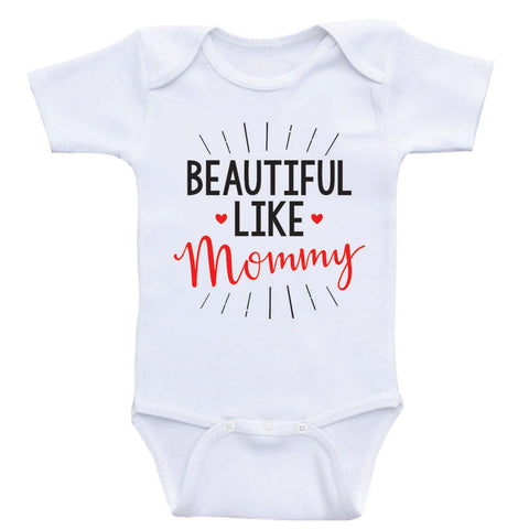 Cute Baby Clothes For Girls Beautiful Like Mommy Baby Girl Shirts – Heart  Co Designs