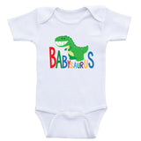 Baby Clothes "Babysaurus" Cute Gender Neutral Baby Shirt Bodysuits