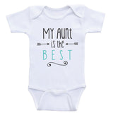 Aunt Baby One-Piece Bodysuits "My Aunt Is The Best" Gender Neutral Baby Clothes