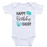 Dads Birthday Baby Clothes "Happy Birthday Daddy" Cute Unisex Birthday Baby Shirts