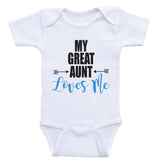 Great Aunt Baby Clothes "My Great Aunt Loves Me" One Piece Baby Bodysuits