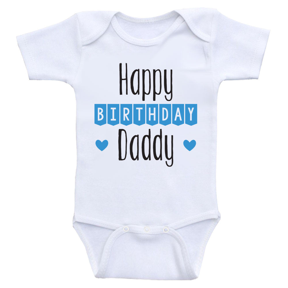 Happy birthday daddy clearance shirt for baby