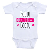 Birthday Baby Shirts "Happy Birthday Daddy" Cute Birthday Baby Bodysuits