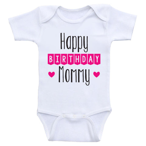 Birthday Baby Clothes "Happy Birthday Mommy" Cute Birthday Baby One Piece