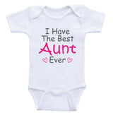Aunt One-Piece Baby Shirts "I Have The Best Aunt Ever" Newborn Baby Clothes Bodysuits