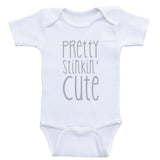 Cute Baby Clothes "Pretty Stinkin' Cute" Unisex Baby One-Piece Bodysuits